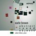 Earle Brown (1926-2007): Klavierwerke 