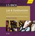 Johann Sebastian Bach (1685-1750): Lob- und Dankkantaten, 6 CDs