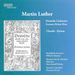 Martin Luther (1483-1546): Deutsche Liedmesse, CD