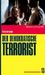 Der demokratische Terrorist, DVD