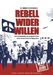 Rebell wider Willen: Das Jahrhundert des Martin Niemöller, DVD