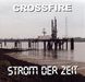 Crossfire  (deutsch): Strom der Zeit, CD