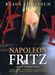 Napoleon Fritz, 2 DVDs