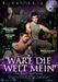 Wäre die Welt mein (OmU), DVD