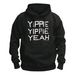 Deichkind: Yippie Yippie Yeah, Kapuzenpullover schwarz (Größe L), T-Shirts