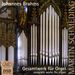 Johannes Brahms (1833-1897): Orgelwerke, SACD