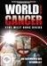 World Without Cancer - Eine Welt ohne Krebs, DVD