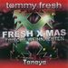 Tommy Fresh Feat. Tanaya: Fresh X-Mas-Frische Wei, CD