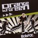 Orange But Green: BobFoc., CD