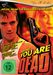 You Are Dead, DVD