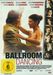 Ballroom Dancing - Auf Schicksal folgt Liebe, DVD