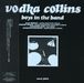 Vodka Collins: Boys In The Band(Paper-, CD