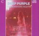 Deep Purple: Scandinavian Nights, 2 CDs