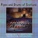 Schottland - Pipes & Drums Of Scotland, CD