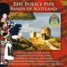 Schottland - The Police Pipe Bands Of Scotland, CD