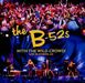 B-52's: With The Wild Crowd! Live In Athens, GA, CD