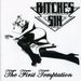 Bitches Sin: First Temptation, CD