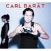 Carl Barat  (Ex-Libertines): Carl Barat, CD