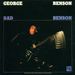 George Benson  (geb. 1943): Bad Benson, CD