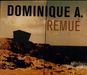 Dominique A.: Remue, 2 CDs