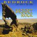 Bedrock (The Band In The Sand: Desert Rock, CD