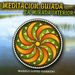 Garrido Marilo Lopez: Meditacion Guiada-La Mirada In, CD