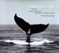 Ketil Björnstad: Hvalenes Sang, CD