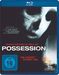 Possession - Die Angst stirbt nie (Blu-ray), Blu-ray Disc