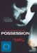 Possession - Die Angst stirbt nie, DVD