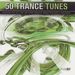 Various Artists: 50 Trance Tunes 2, 2 CDs