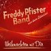 Freddy Pfister Band: Weihnachten mit Dir, Maxi-CD