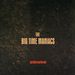 Big Time Maniacs: Certified Heartbreak, CD