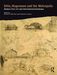 Sitte, Hegemann and the Metropolis: Modern Civic Art and International Exchanges, Buch