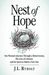 J. L. Rybolt: Nest of Hope, Buch