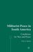 Felix E. Martin: Militarist Peace in South America: Conditions for War and Peace, Buch