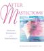 After Mastectomy: Healing Phys, Buch