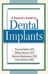 Thomas Balshi: A Patient's Guide to Dental Implants, Buch
