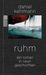 Daniel Kehlmann: Ruhm, Buch