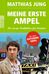 Matthias Jung: Meine erste Ampel, Buch
