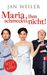 Jan Weiler: Maria, ihm schmeckt's nicht!, Buch
