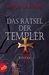 Martina André: Das Rätsel der Templer, Buch