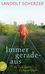 Landolf Scherzer: Immer geradeaus, Buch