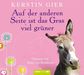 Kerstin Gier: Auf der anderen Seite ist das Gras viel grüner, CD