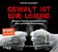 Stefan Schubert: Gewalt ist eine Lösung, 3 CDs