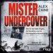 Alex Caine: Mister Undercover, 4 CDs