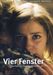 Vier Fenster, DVD