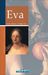 Felipe Sen; Celia Alvarez Martin: Eva, Buch