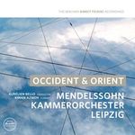 Mendelssohn Kammerorchester Leipzig - Occident & Orient (Direct to Disc Recording/nummerierte Auflage), LP