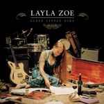 Layla Zoe: Sleep Little Girl (180g), LP
