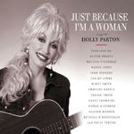 Just Because I'm A Woman - Songs Of Dolly Parton, CD